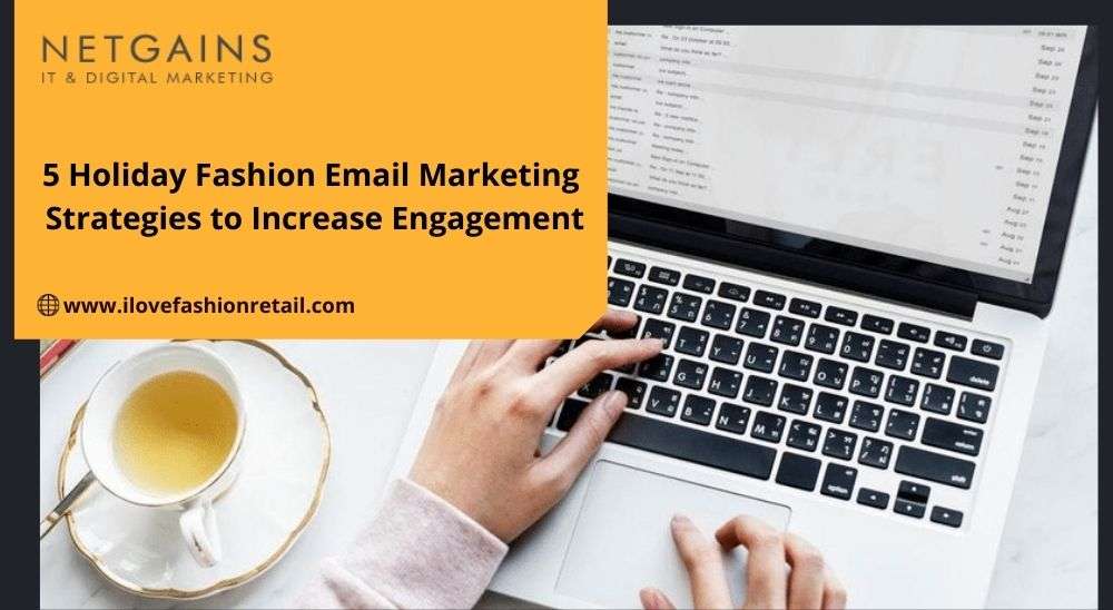 Email Marketing for Fashion Retail Stores