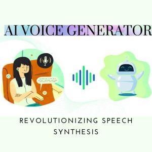 Revolutionizing Communication Using AI Voice Generator