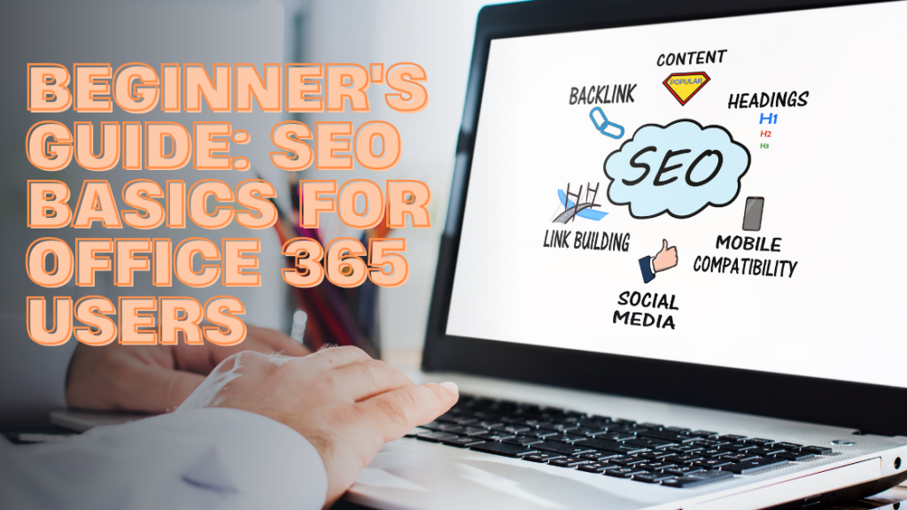 seo basics for office 365 users
