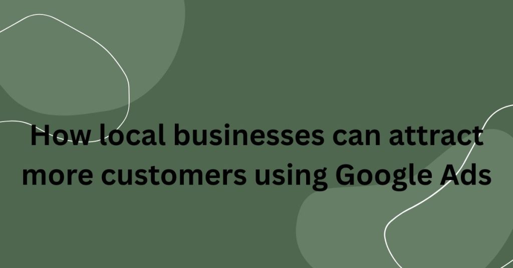 google ads for local business