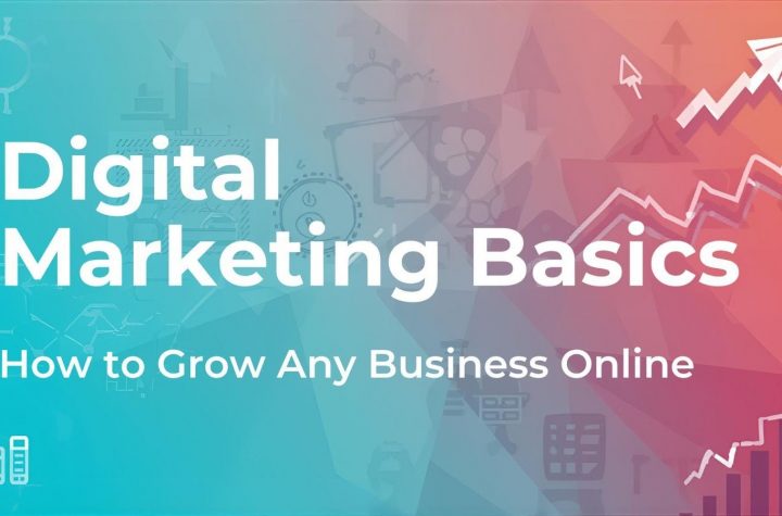 Digital Marketing Basics