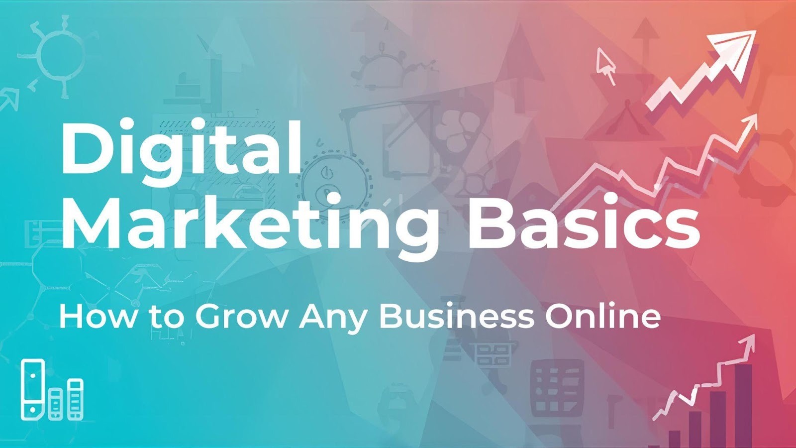 Digital Marketing Basics
