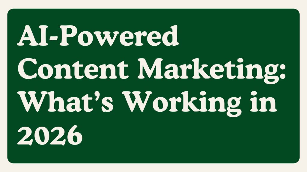 AI-Powered Content Marketing