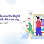 How to Choose the Right Social Media Marketing Packages in 2026?