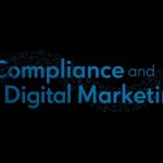 How Compliance and Digital Marketing Work Together in Fintech Growth
