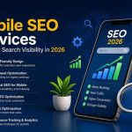 Top Mobile SEO Services for Better Search Visibility in 2026